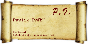 Pavlik Ivó névjegykártya